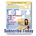 Click here to subscribe to Divorce Magazine